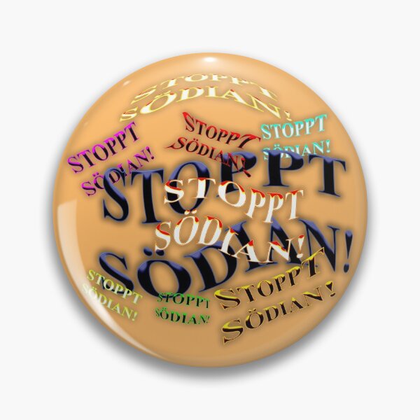 Item preview, STOP SÖDIAN designed and sold by ARTmanhART.