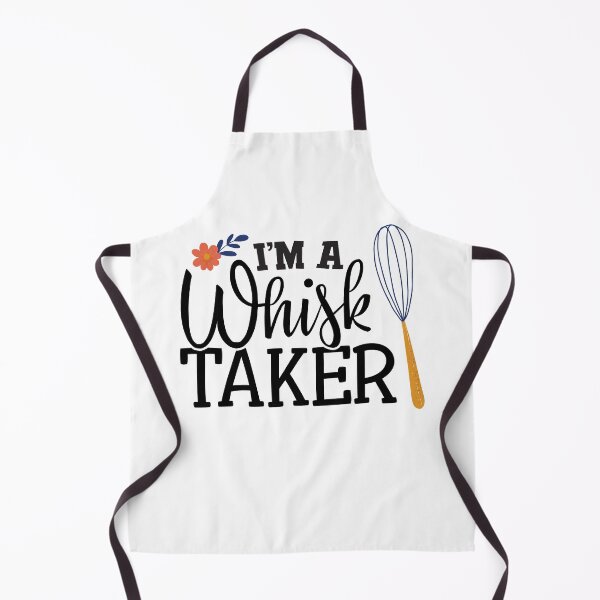 Item preview, I'm a whisk taker designed and sold by DearFawnStudio.