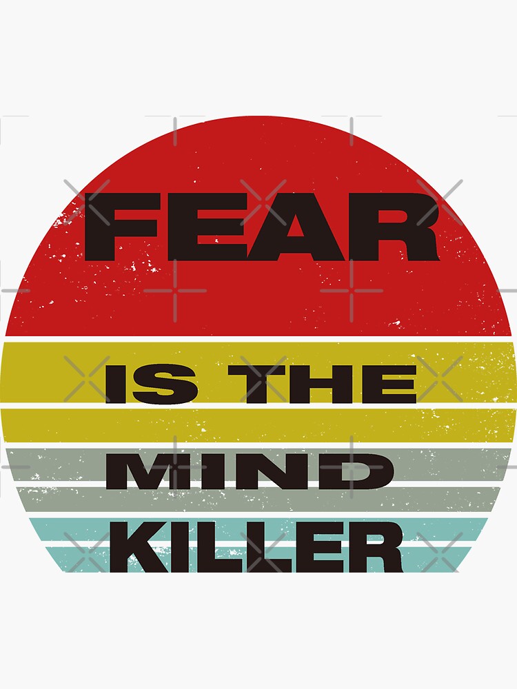 Thumbnail 3 of 3, Sticker, Fear is the mind killer: Funny vintage Halloween design for all fearless heros designed and sold by fajalimaster.