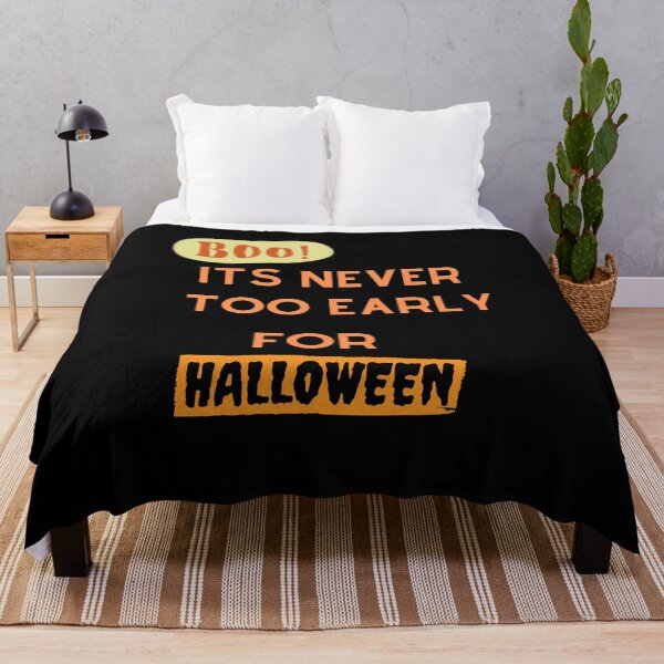 Item preview,  It's Never too early for halloween 4 designed and sold by arnabbabai.