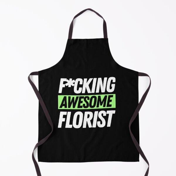 Item preview, F*cking Awesome Florist designed and sold by bifkee19.