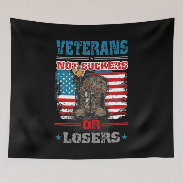 Item preview, Veterans Are Not Suckers Or Losers designed and sold by Ribsa.