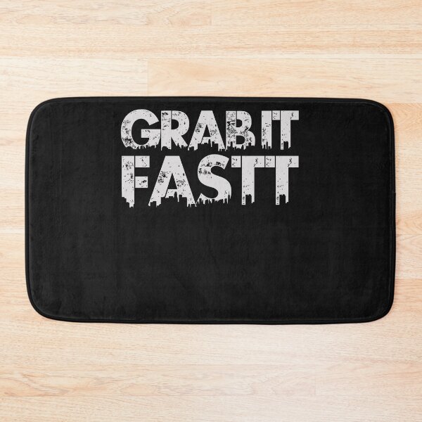 Item preview, Grab it fastt designed and sold by FlynnGallegos.