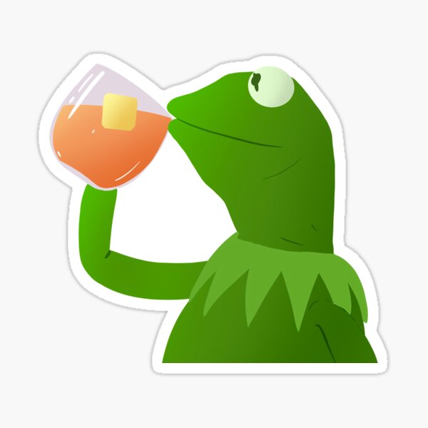 Kermit drink tea Sticker