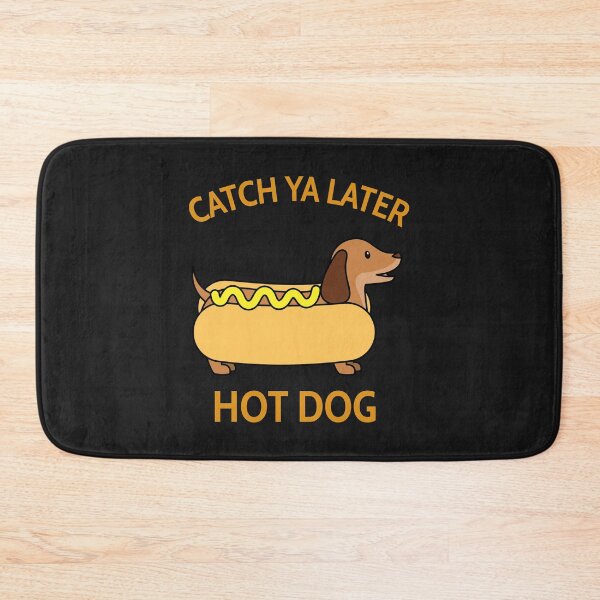 Item preview, Catch Ya Later Hot Dog designed and sold by NikStore.
