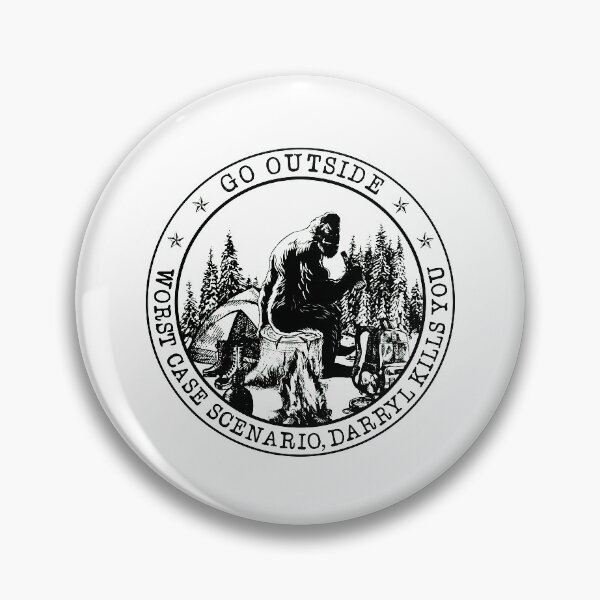 Item preview, Go outside worst case scenario darry kills you bigfoot designed and sold by GlendaMason.