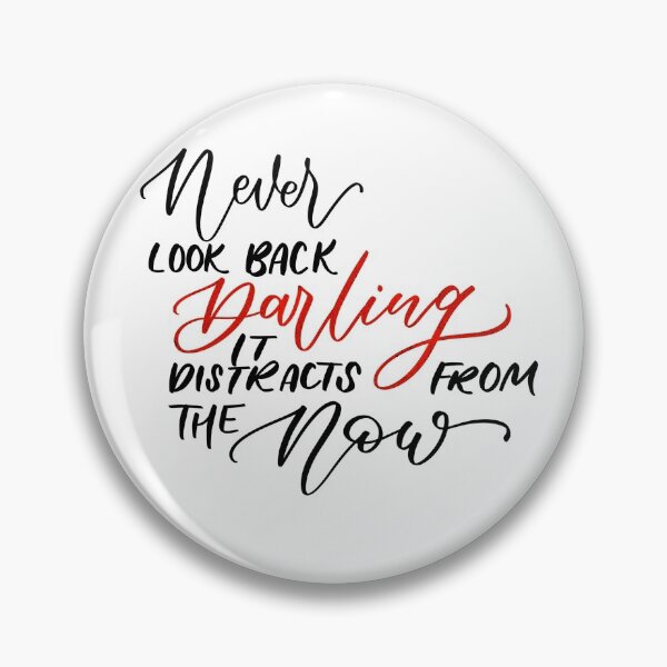 Item preview, Never Look Back - Edna Mode quote designed and sold by eklettering.