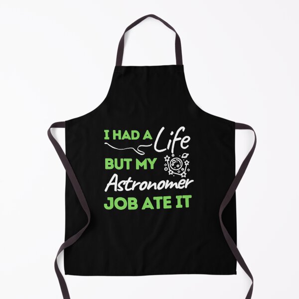 Item preview, I Had A Life But My Astronomer Job Ate It designed and sold by bifkee19.