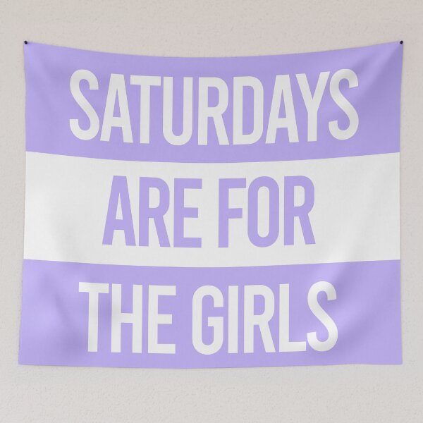 Item preview,  Saturdays are for the girls Violet designed and sold by GlowinUp Shop.