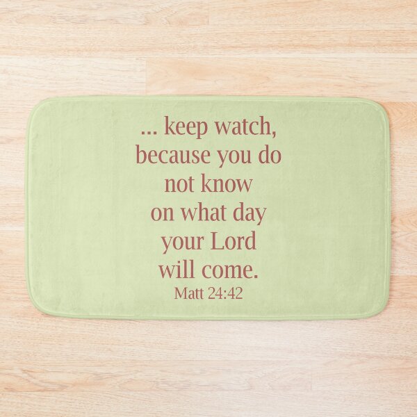 Item preview, Bible verse, Matt 24:42 designed and sold by EverLife.