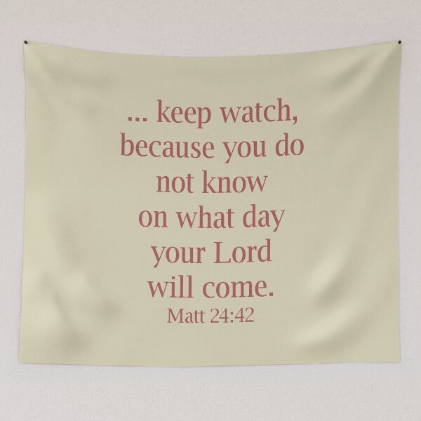 Item preview, Bible verse, Matt 24:42 designed and sold by EverLife.