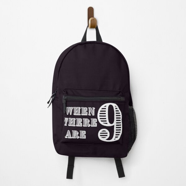 Item preview, When there are nine designed and sold by BarvinWayne.