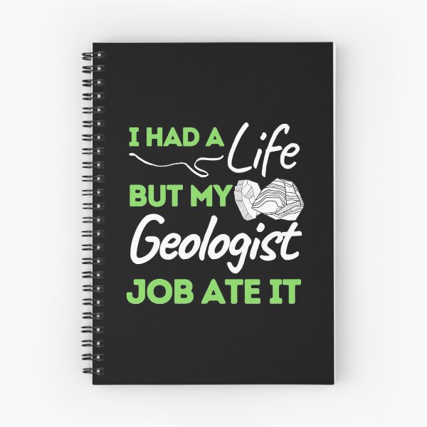 Item preview, I Had A Life But My Geologist Job Ate It designed and sold by bifkee19.