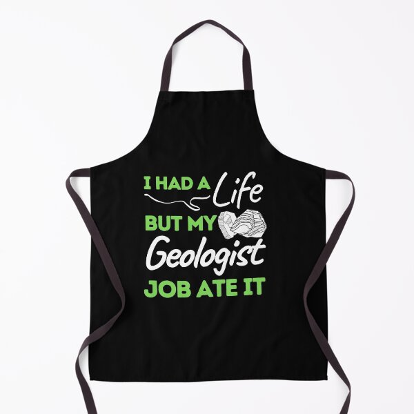 Item preview, I Had A Life But My Geologist Job Ate It designed and sold by bifkee19.