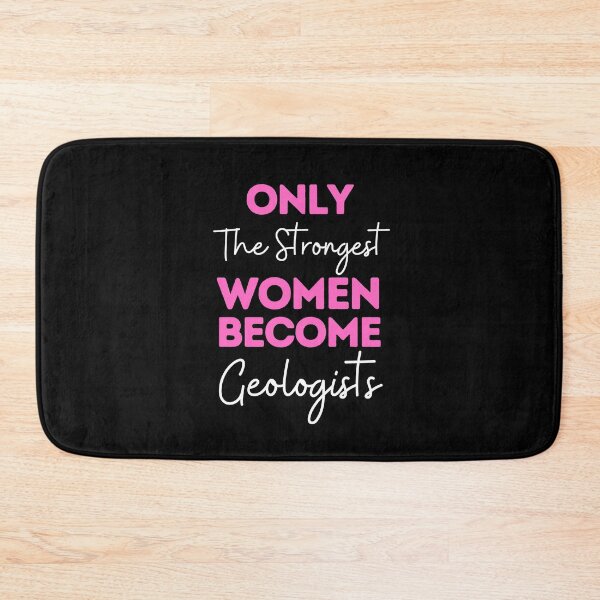 Item preview, Only The Strongest Women Become Geologists designed and sold by bifkee19.