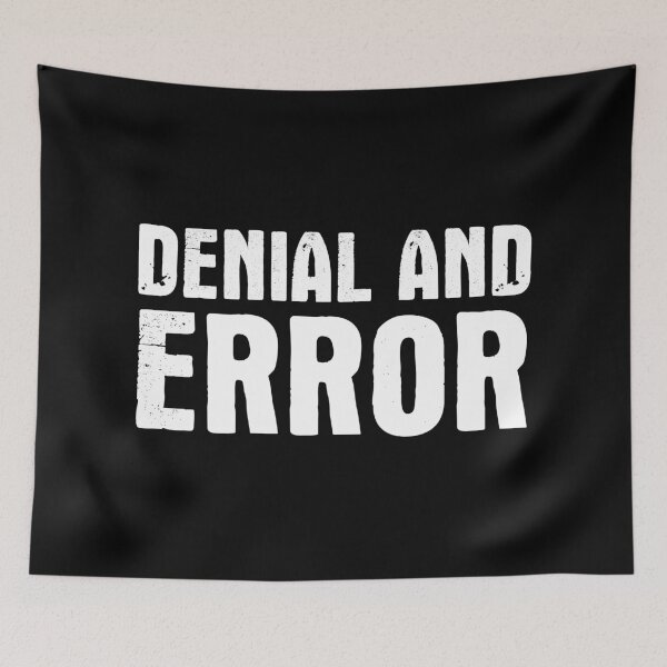 Item preview, Denial And Error designed and sold by SimplyNewDesign.