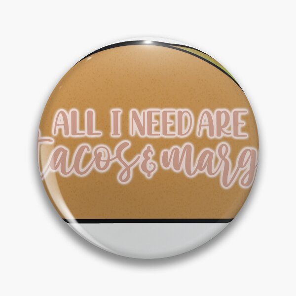 Item preview, All I need are tacos and margs designed and sold by Mgkdesigns01.