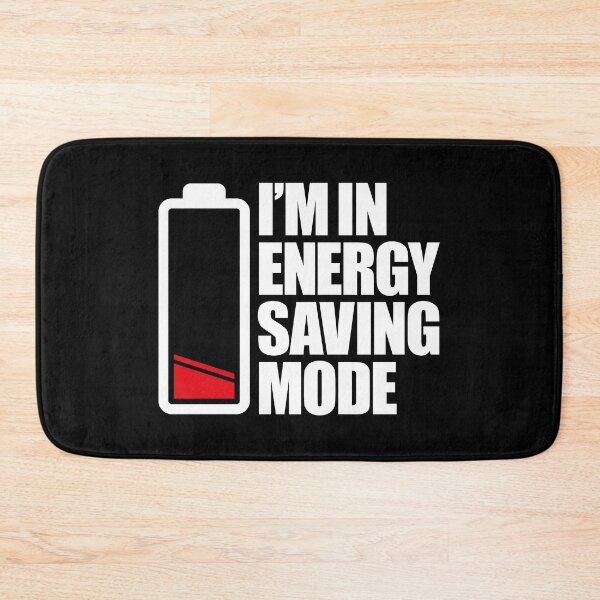 Item preview, I'm in energy saving mode designed and sold by Bubsart78.