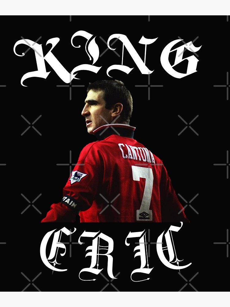 "King Eric Cantona " Art Print by OuDesigns | Redbubble