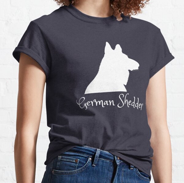German Shedder Classic T-Shirt