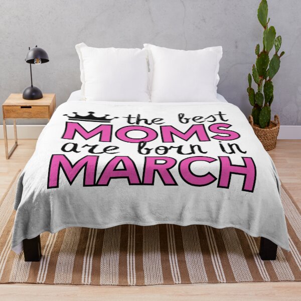 Item preview, The Best Moms Are Born In March designed and sold by m95sim.