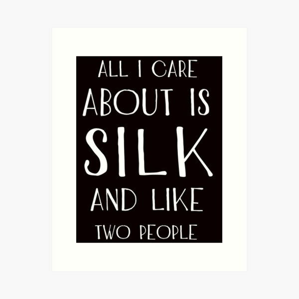 Item preview, All I Care About Is Silk, Aerialist Quote, Aerial Design, Circus, Funny Lyra designed and sold by Aerial Addicts.