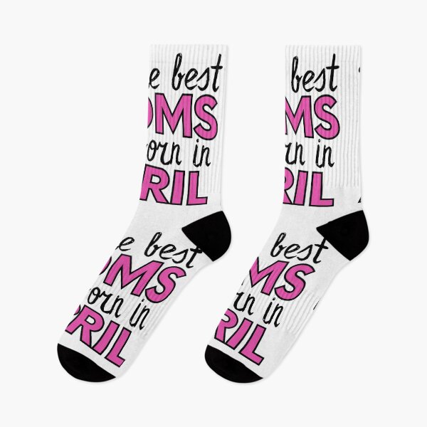Item preview, The Best Moms Are Born In April designed and sold by m95sim.