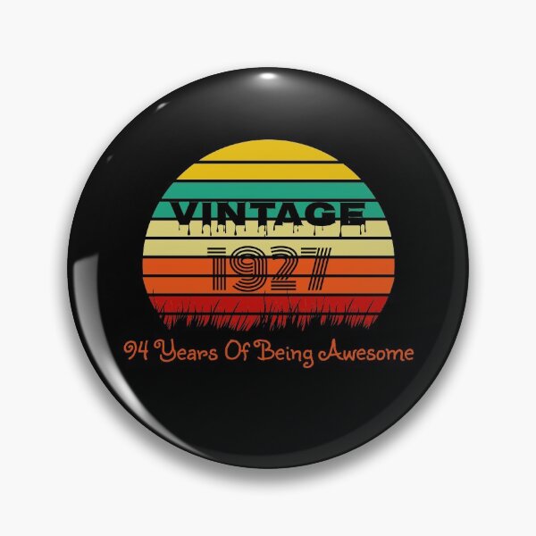Item preview, Vintage 1927 - 94 Years of Being Awesome designed and sold by JaneApril.