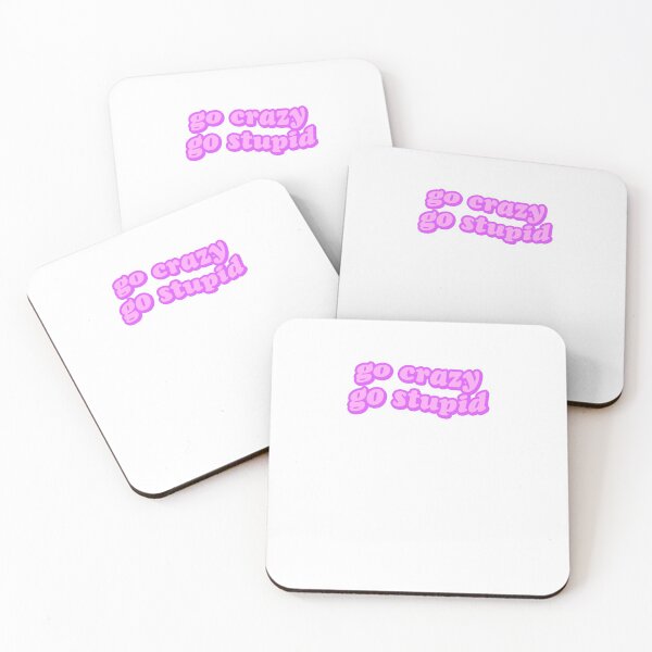 Item preview, Go Crazy Stupid Inspire Motivate designed and sold by thefrshmachine.