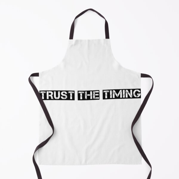 Item preview, Trust the timing  designed and sold by wiwiart.
