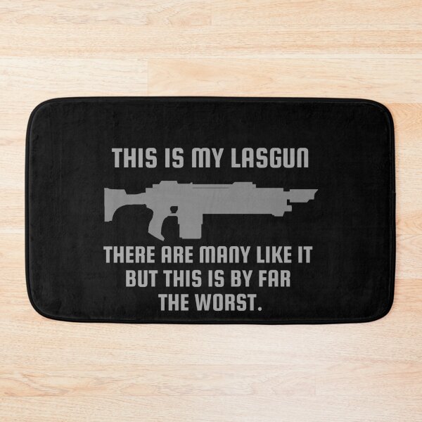 Item preview, "This Is My Lasgun There Are Many Like It But This Is By Far The Worse" 40k Print designed and sold by ToplineDesigns.