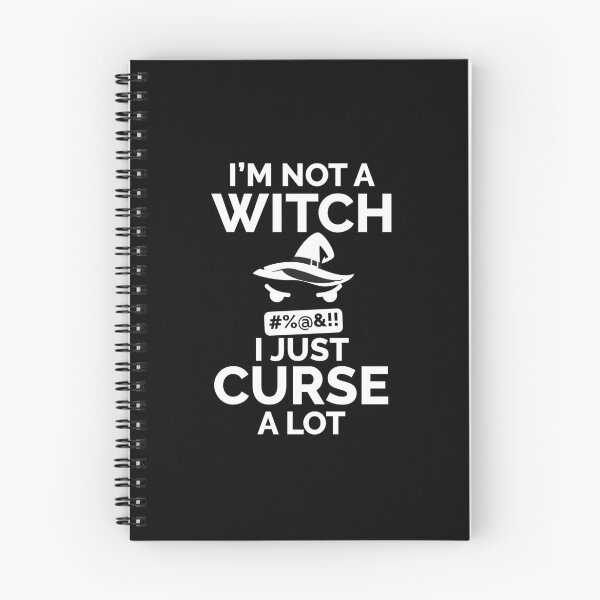 Item preview, NOT A WITCH I JUST CURSE A LOT, FUNNY HALLOWEEN designed and sold by TheFirstOne.