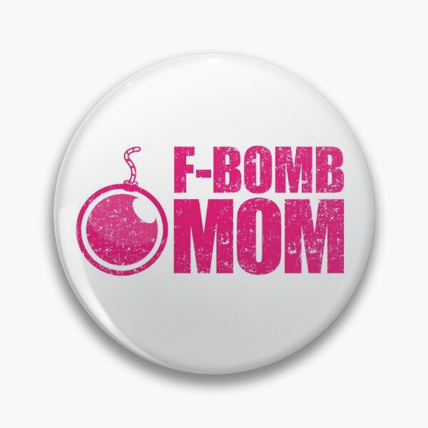 Artikelvorschau, F-Bomb Mom entworfen und verkauft von Bubsart78.