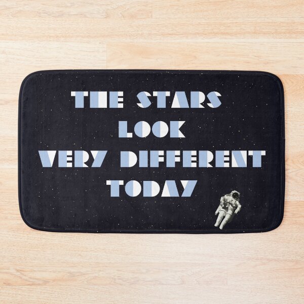 Item preview, Stars Look Very Different Today designed and sold by Mack-Conn.