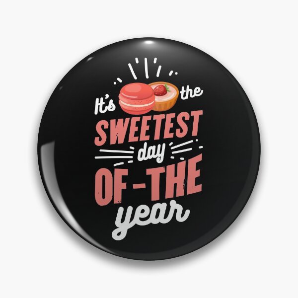 Item preview, Funny It's Sweetest Day Of The Year designed and sold by ShirtStar0815.