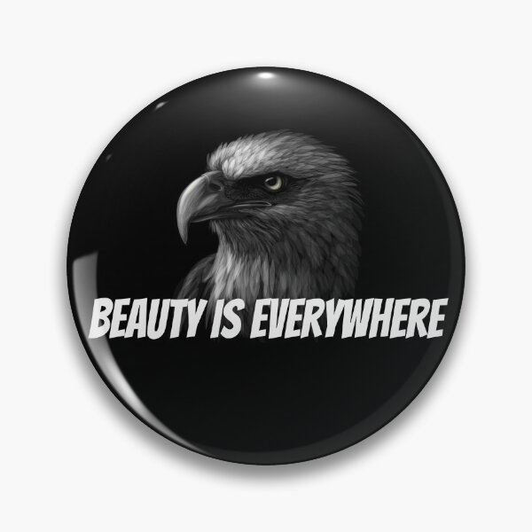 Item preview, Beauty Is Everywhere - For Eagle Lovers designed and sold by MyLifeStyleShop.