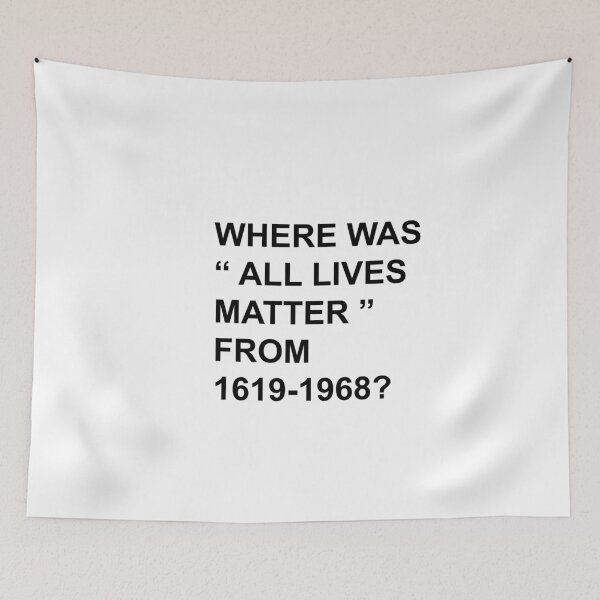 Item preview, Where was lives matter from 1619-1968? designed and sold by Profashionall.