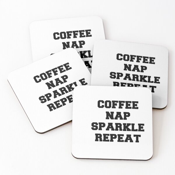 Item preview, Coffee nap sparkle REPEAT designed and sold by Profashionall.