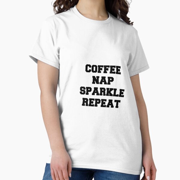 Item preview, Coffee nap sparkle REPEAT designed and sold by Profashionall.