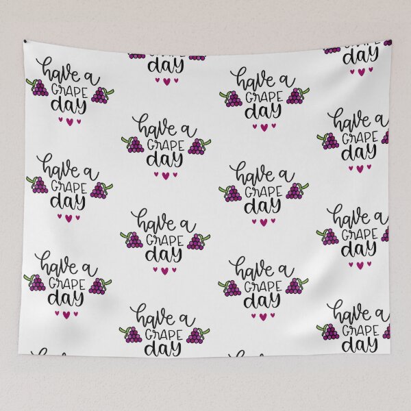 Item preview, Have a Grape Day designed and sold by Phorase.