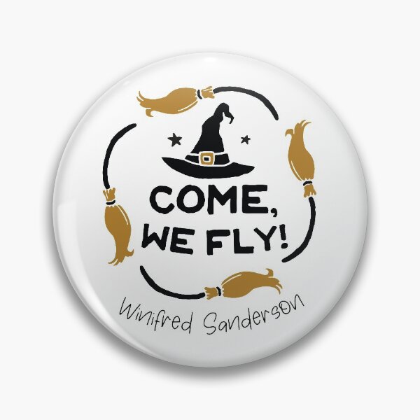 Artikelvorschau, Komm, wir fliegen, Winifred Sanderson Zitat entworfen und verkauft von lindseyhickman.