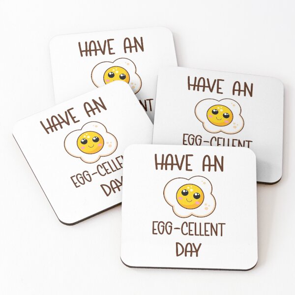Item preview, Have An Egg-cellent Day designed and sold by Phorase.