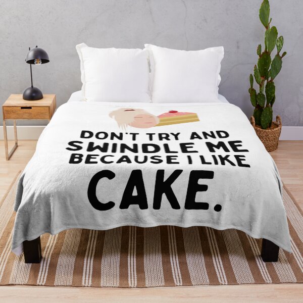Item preview, Don't Try and Swindle Me Because I Like Cake | Angela 90 Day Fiance designed and sold by winonamedia.