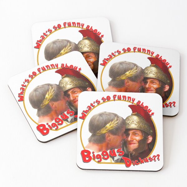 Item preview, What's so funny about Biggus Dickus? designed and sold by Rockergandalf.