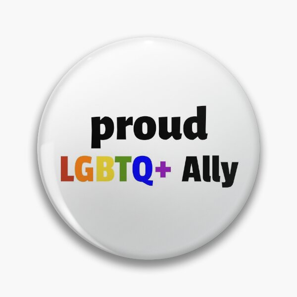 Proud LGBTQ+ Ally Rainbow Text Pin