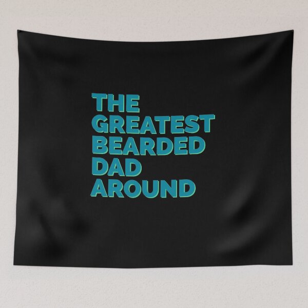 Item preview,  Dads With Beards Are Better designed and sold by Monkey204.