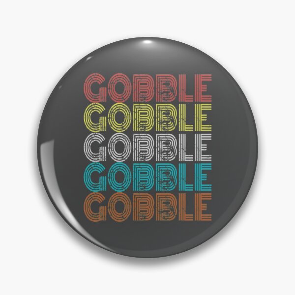 Item preview, Funny Retro Thanksgiving Gobble Turkey designed and sold by SawDawDesigns.