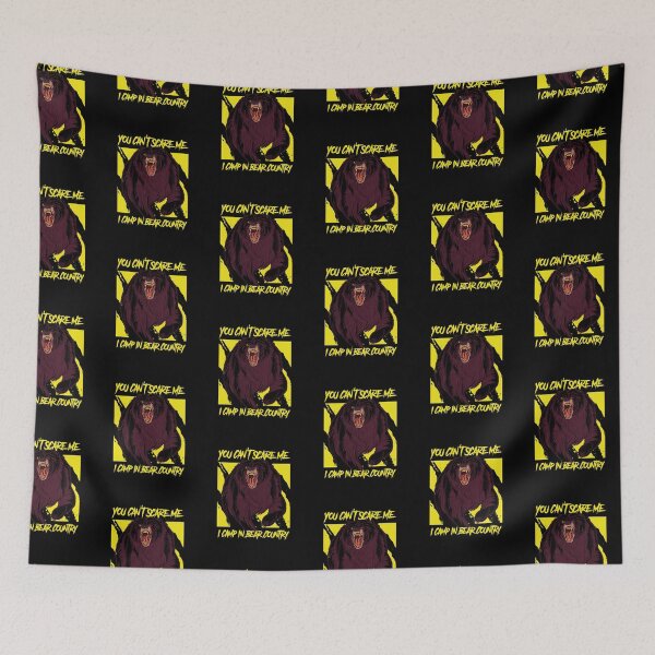 Item preview, You can't scare me I camp in bear country designed and sold by CreationFirm.