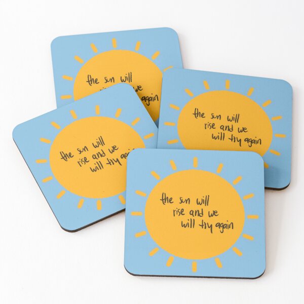 Item preview, The Sun Will Rise and We Will Try Again designed and sold by danimora.