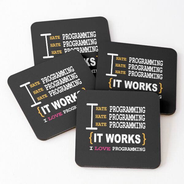 Item preview, I hate programming {It works!} I love programming designed and sold by Peace Cyebukayire.
